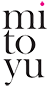 mitoyu